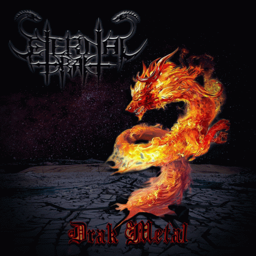 Eternal Drak : Drak Metal